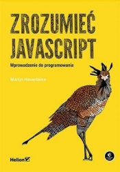 Zrozumieć JavaScript Wprowadzenie do programowania - Marijn Haverbeke