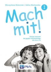 Mach mit! 1 Zeszyt ćwiczeń do języka niemieckiego dla klasy 4
