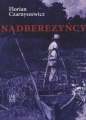 Nadberezyńcy - Florian Czarnyszewicz