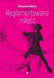 Reglamentowana miłość