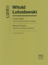 Tryptyk śląski opracowanie na sopran i fortepian Witold Lutosławski