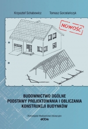 Budownictwo ogólne Podstawy projektowania i obliczania budynków (Uszkodzona okładka)