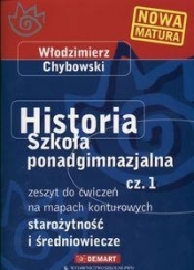 Historia 1 Starożytność i średniowiecze Zeszyt ćwiczeń na mapach konturowych