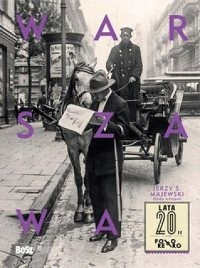 Warszawa Lata 20 - Jerzy S. Majewski