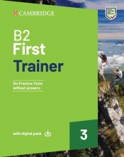 B2 First Trainer 3 without Answers with Digital... - Opracowanie zbiorowe