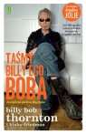 Taśmy Billy?ego Boba Jaskinia pełna duchów Billy Bob Thornton, Kinky Friedman