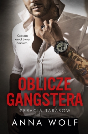 Oblicze gangstera. Bracia Tarasow - Anna Wolf