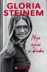 Moje życie w drodze (Uszkodzona okładka) Gloria Steinem