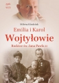 Emilia i Karol Wojtyłowie - Milena Kindziuk, Milena Kindziuk