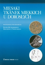Mięsaki tkanek miękkich u dorosłych