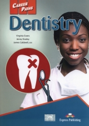 Career Paths Dentistry Student's Book - Jenny Dooley, Virginia Evans