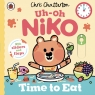 Uh-Oh, Niko: Time to Eat! Chris Chatterton