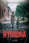 Wyrodna Justyna Stasio-Siga