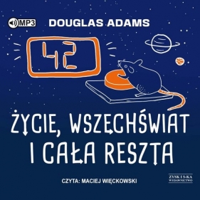Życie, wszechświat i cała reszta (Audiobook) - Adams Douglas
