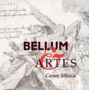 Bellum et Artes - Casus Silesiae