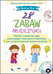 28 zabaw muzycznych - Barbara Sher