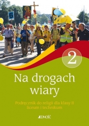 Religia. Na drogach wiary. Podręcznik do 2 klasy liceum i technikum (Uszkodzona okładka) - Jarosław Czerkawski
