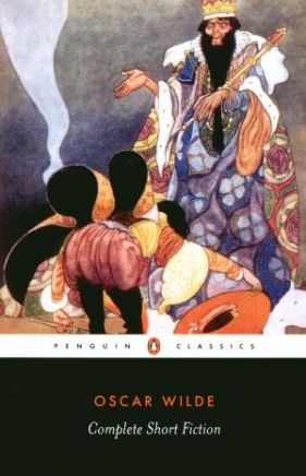 The Complete Short Fiction - Oscar Wilde