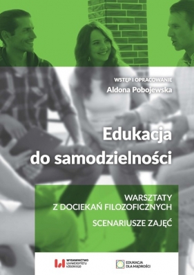 Edukacja do samodzielności - Aldona Pobojewska