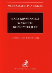 Kara kryminalna w świetle konstytucji RP