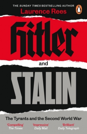 Hitler and Stalin - Rees Laurence