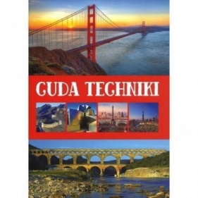 Cuda techniki - Opracowanie zbiorowe