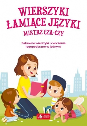 Wierszyki łamiące języki Mistrz cza-czy - Anna Willman