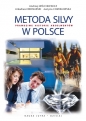 Metoda Silvy w Polsce - Justyna Chmielewska, Andrzej Wójcikiewicz, Arkadiusz Bednarski