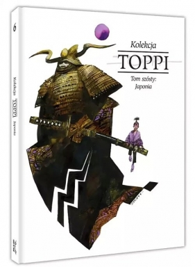 PA Toppi Kolekcja Tom 6 Japonia - Sergio Toppi