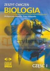 Zeszyt ćwiczeń Biologia część I