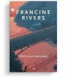 Most przeznaczenia Francine Rivers