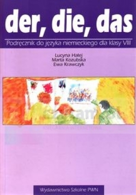 Der die das 8 Podręcznik - Halej Lucyna, Kozubska Marta, Krawczyk Ewa
