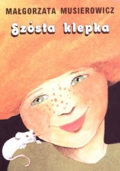 Jeżycjada. Szósta klepka. Tom 1 (Uszkodzona okładka) - Małgorzata Musierowicz