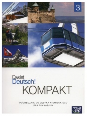 Język niemiecki. Das ist Deutsch. Kompakt. Część 3. Podręcznik z dwiema płytami CD-Audio - Kamińska Jolanta
