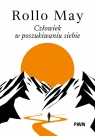 Człowiek w poszukiwaniu siebie