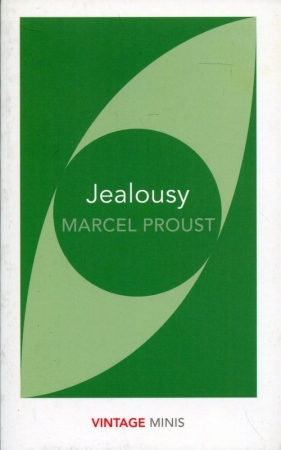 Jealousy - Proust Marcel