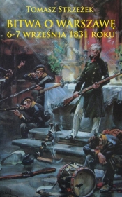 Bitwa o Warszawę 6-7 września 1831 roku - Strzeżek Tomasz