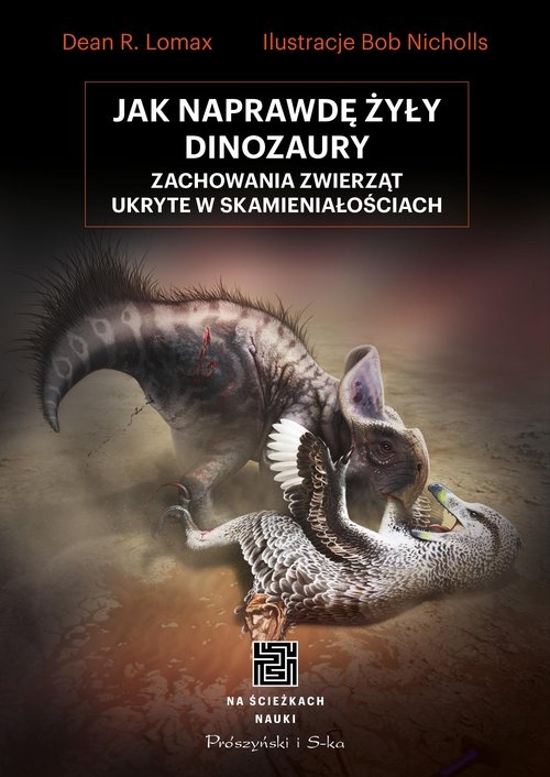 Jak naprawdę żyły dinozaury.