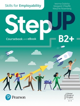 Step Up. Skills for Employability. B2+. Coursebook and eBook