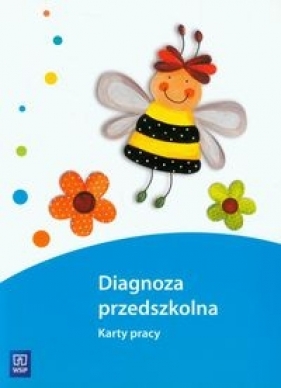 Diagnoza przedszkolna Karty pracy - Biela Agnieszka
