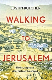 Walking to Jerusalem - Butcher Justin