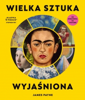 Wielka sztuka wyjaśniona - James Payne