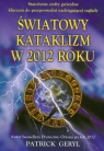 Światowy kataklizm w 2012 roku Geryl Patrick