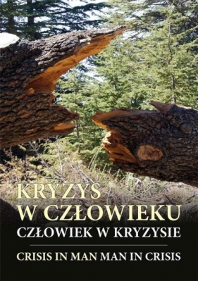 Kryzys w człowieku, człowiek w kryzysie - Marek Tatar