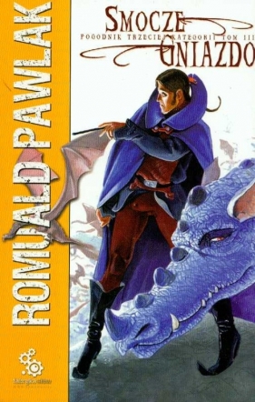 Smocze gniazdo - Pawlak Romuald