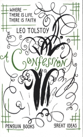 A Confession - Tolstoy Leo