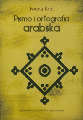 Pismo i ortografia arabska - Król Iwona