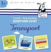 Kapitan Nauka. Odkrywam świat - Transport (książka + karty obrazkowe)