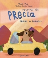 Przygody psa Precla. Precel w podróży Marta Maj