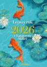 Lepszy rok 2026 z Katarzyną Miller Katarzyna Miller